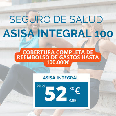 SEGURO SALUD ASISA INTEGRAL REMBOLSO 100.000€ _ ok